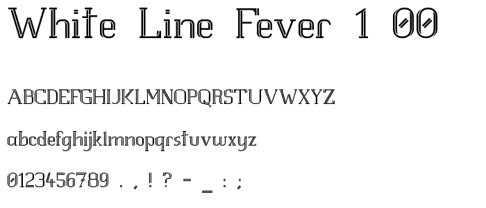 White Line Fever 1_00 font